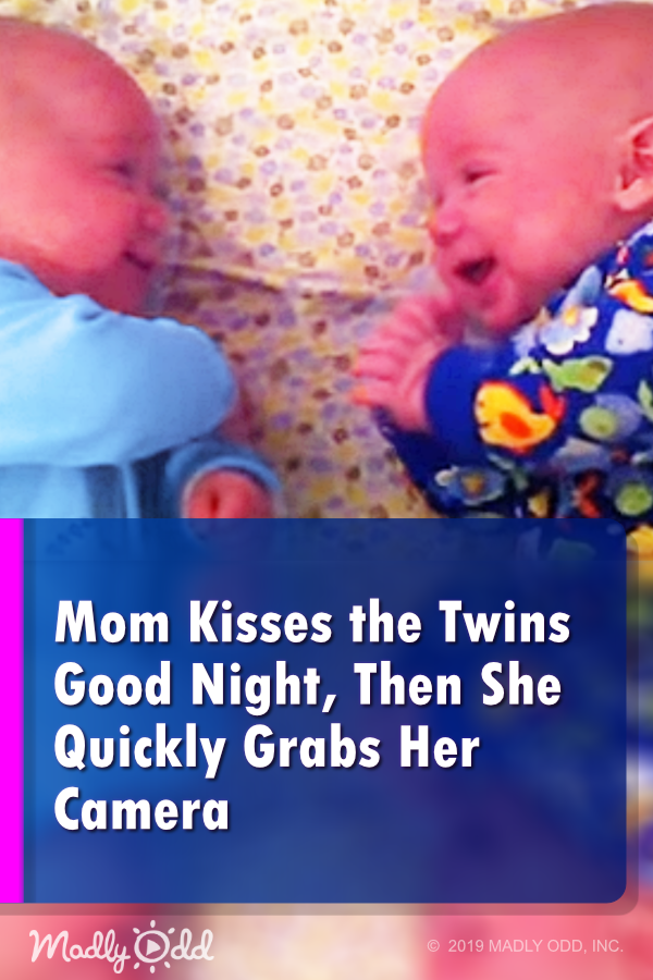 Mom Kisses the Twins Good Night, Then She Quickly Grabs Her Camera