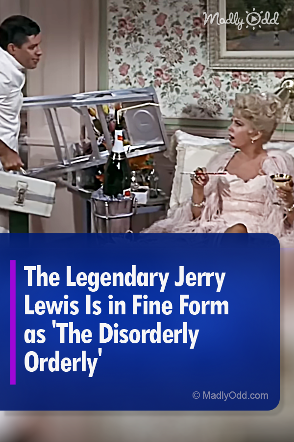 The Legendary Jerry Lewis Is in Fine Form as \'The Disorderly Orderly\'