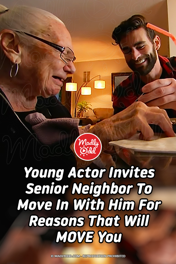 Young Actor Invites Senior Neighbor To Move In With Him For Reasons That Will MOVE You