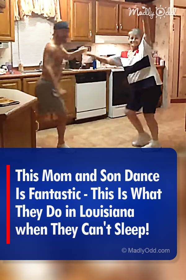 This Mom and Son Dance Is Fantastic - This Is What They Do in Louisiana when They Can\'t Sleep!