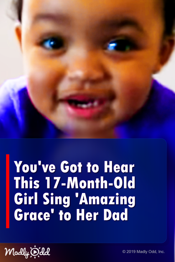 You’ve got to hear this 17 month-old girl sing \