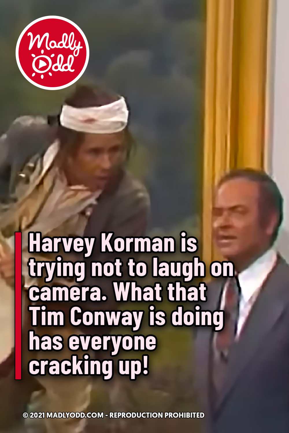 Harvey Korman is trying not to laugh on camera. What that Tim Conway is doing has everyone cracking up!