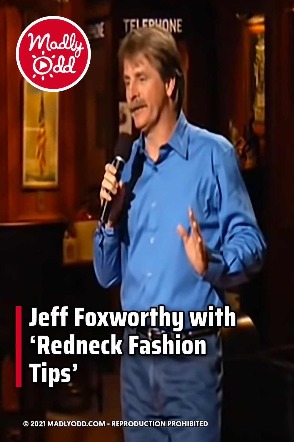 Jeff Foxworthy with \'Redneck Fashion Tips\'