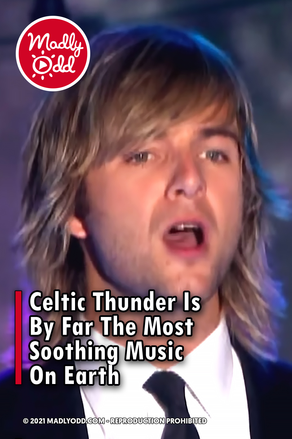 Celtic Thunder Is By Far The Most Soothing Music On Earth