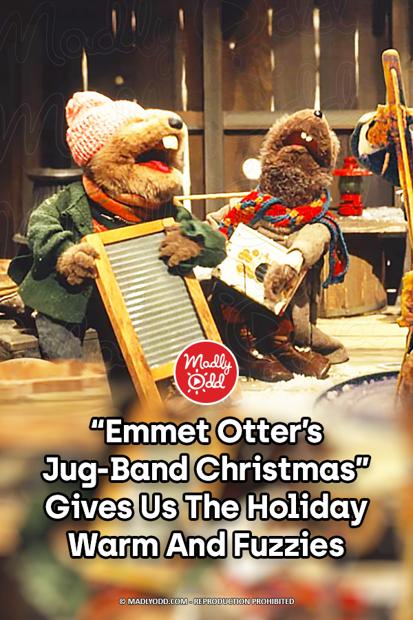 “Emmet Otter’s Jug-Band Christmas” Gives Us The Holiday Warm And Fuzzies
