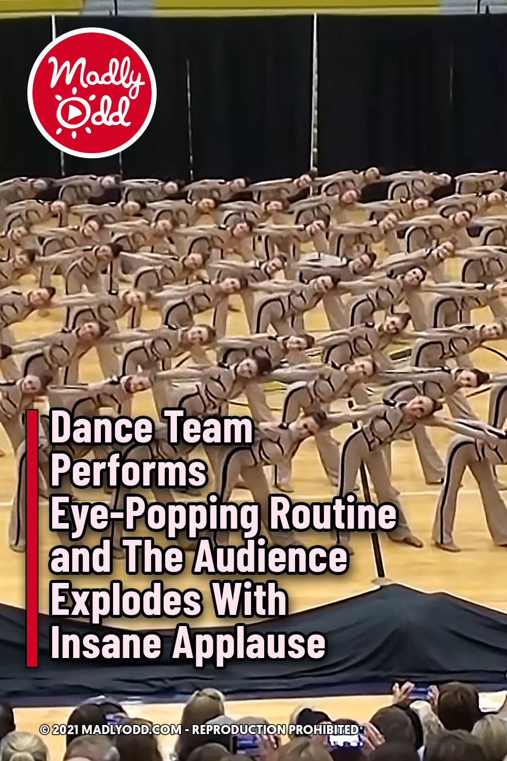 Dance Team Performs Eye-Popping Routine and The Audience Explodes With Insane Applause