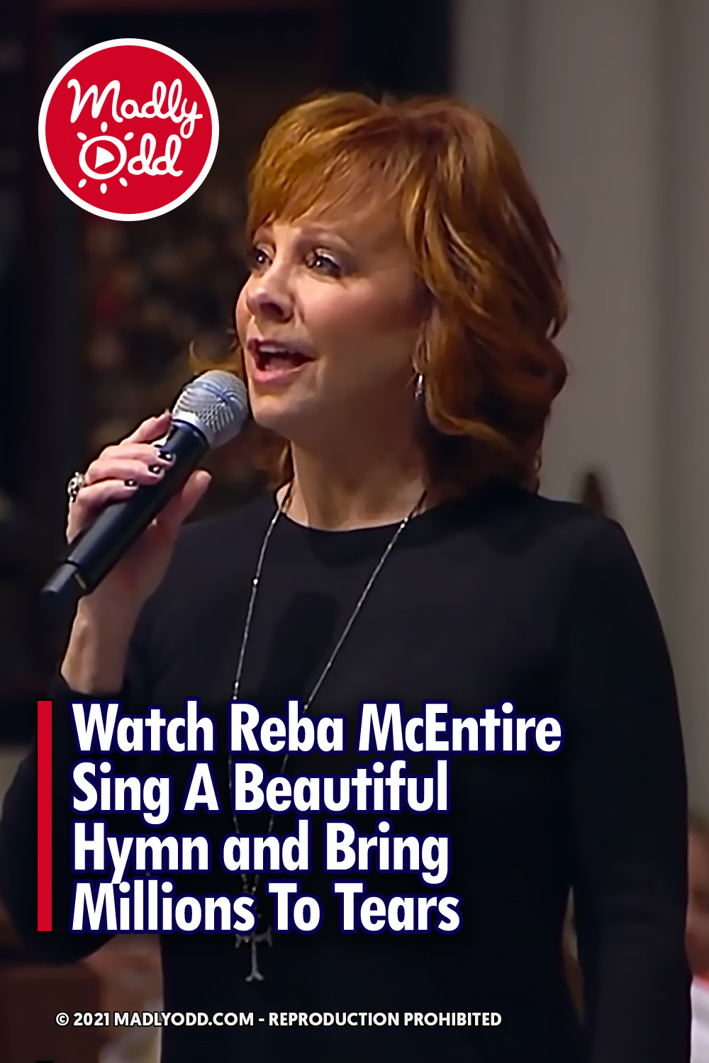 Watch Reba McEntire Sing A Beautiful Hymn and Bring Millions To Tears