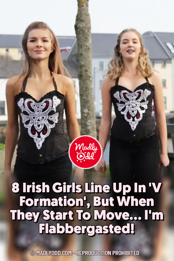 8 Irish Girls Line Up In \'V\' Formation, But When They Start To Move... I\'m Flabbergasted!