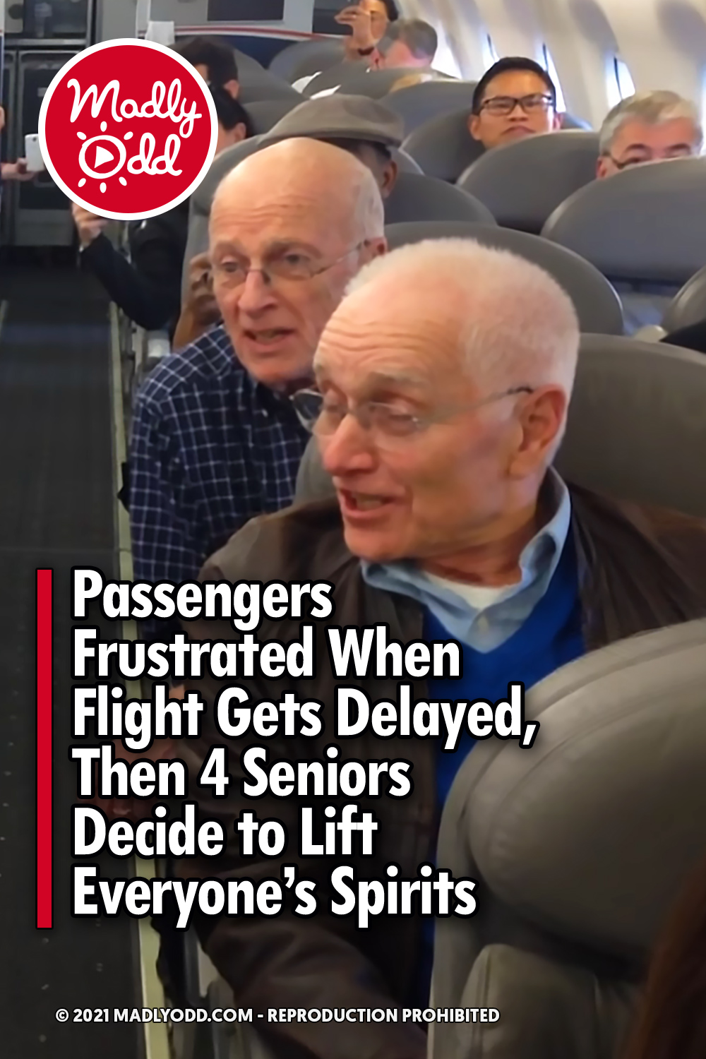 Passengers Frustrated When Flight Gets Delayed, Then 4 Seniors Decide to Lift Everyone\'s Spirits