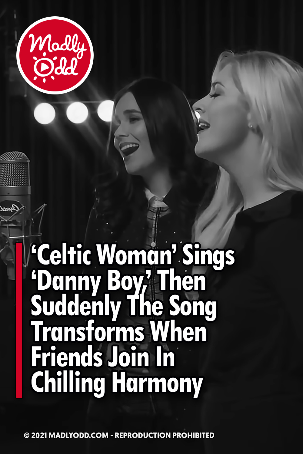 \'Celtic Woman\' Sings ‘Danny Boy,’ Then Suddenly The Song Transforms When Friends Join In Chilling Harmony