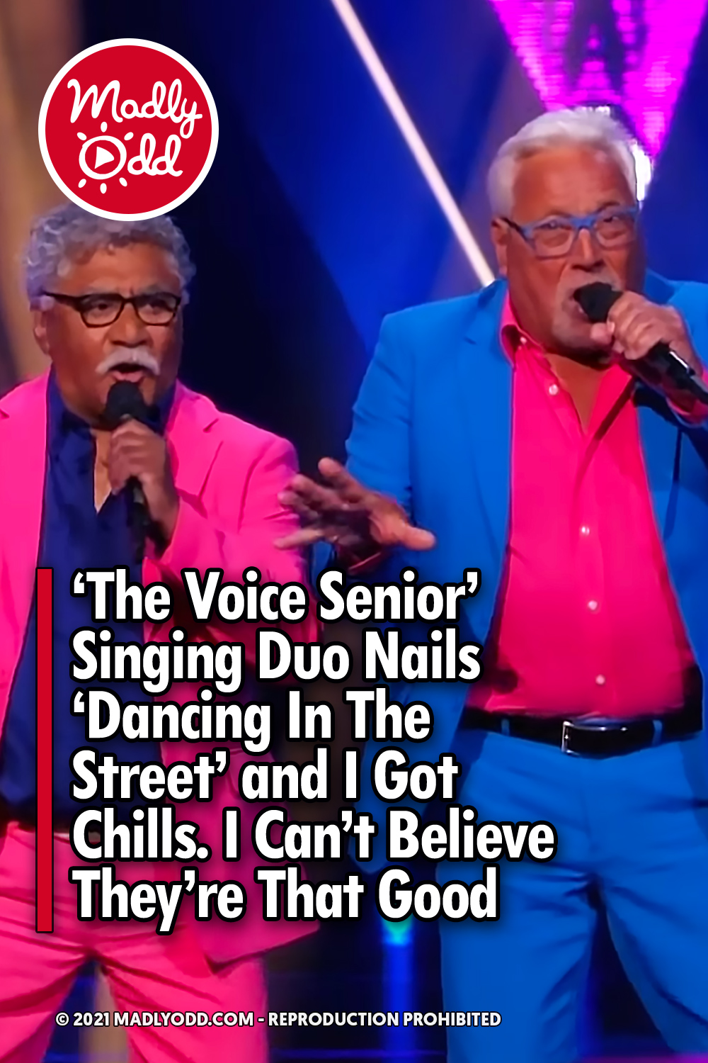 \'The Voice Senior\' Singing Duo Nails \'Dancing In The Street\' and I Got Chills. I Can\'t Believe They\'re That Good