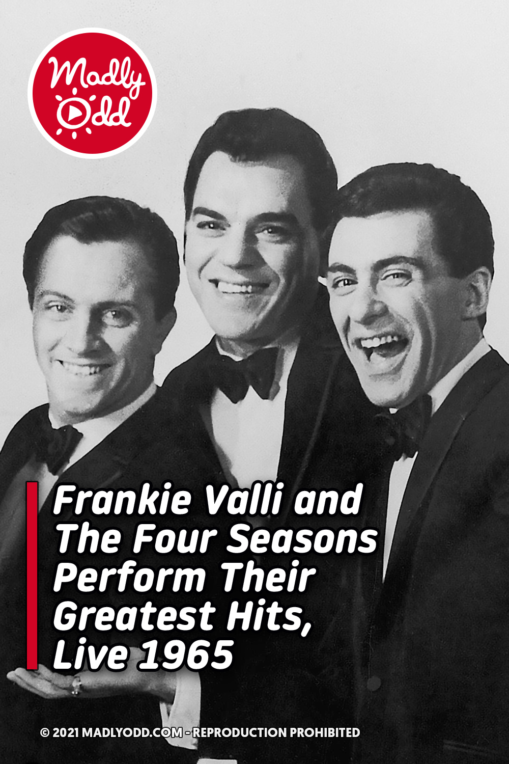 Frankie Valli and The Four Seasons Perform Their Greatest Hits, Live 1965