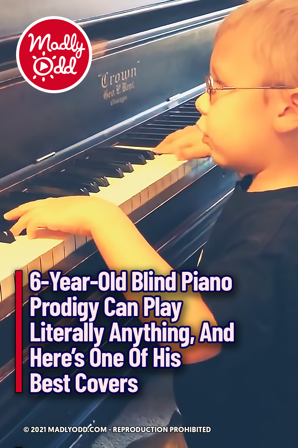 6-Year-Old Blind Piano Prodigy Can Play Literally Anything, And Here\'s One Of His Best Covers
