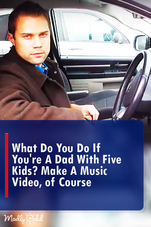What Do You Do if You\'re a Dad with Five Kids? Make a Music Video, of Course