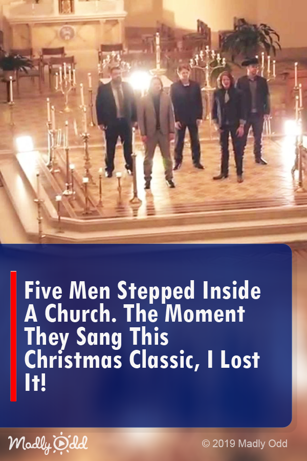Five Men Stepped Inside a Church. the Moment They Sang This Christmas Classic, I Lost It!