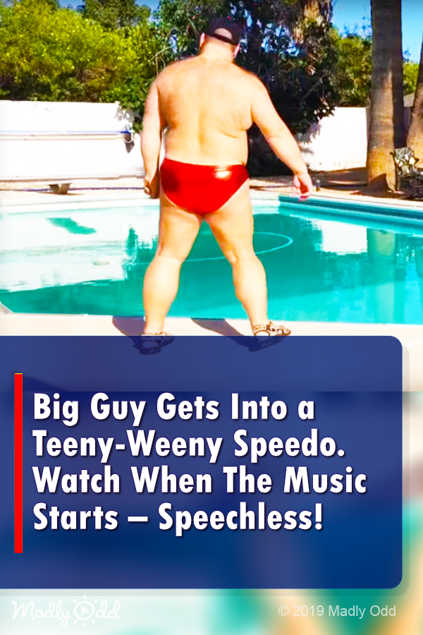 Big Guy Gets Into a Teeny-Weeny Speedo. Watch When The Music Starts – Speechless!