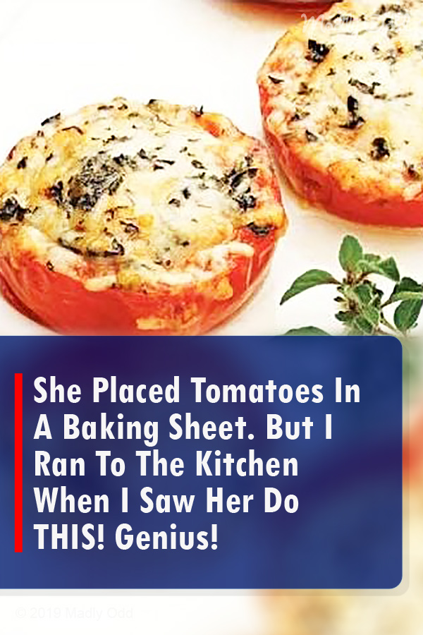 She Placed Tomatoes In A Baking Sheet. But I Ran To The Kitchen When I Saw Her Do THIS! Genius!
