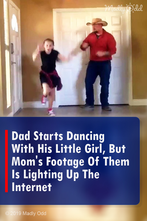 Dad Starts Dancing With His Little Girl, But Mom\'s Footage Of Them Is Lighting Up The Internet