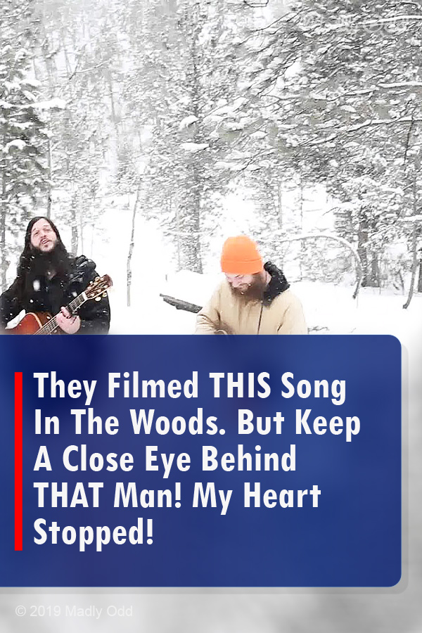 They Filmed THIS Song In The Woods. But Keep A Close Eye Behind THAT Man! My Heart Stopped!