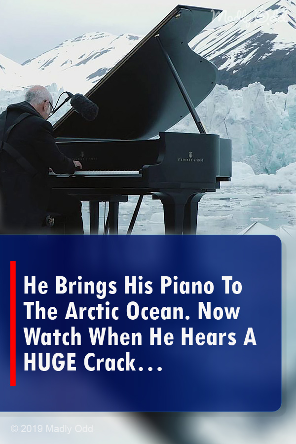 He Brings His Piano To The Arctic Ocean. Now Watch When He Hears A HUGE Crack…