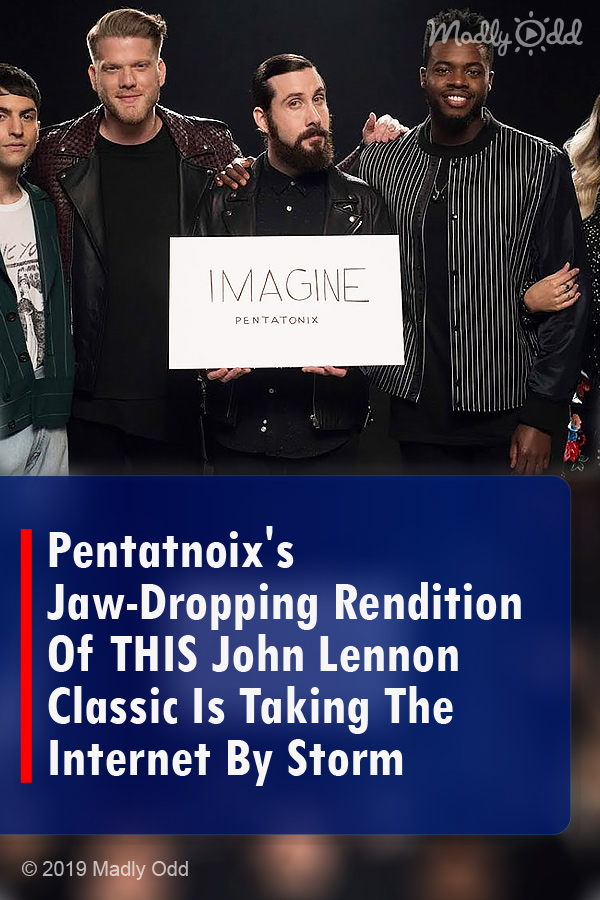 Pentatnoix\'s Jaw-Dropping Rendition Of THIS John Lennon Classic Is Taking The Internet By Storm
