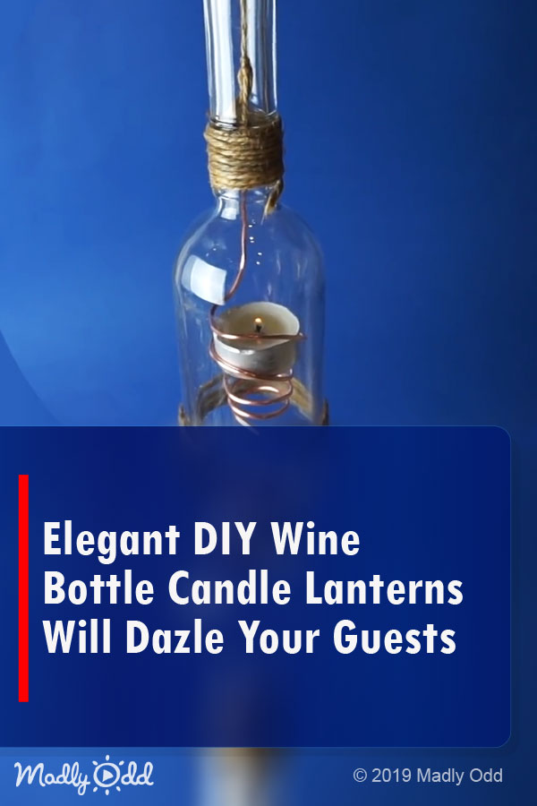 Elegant DIY Wine Bottle Candle Lanterns Will Dazle Your Guests