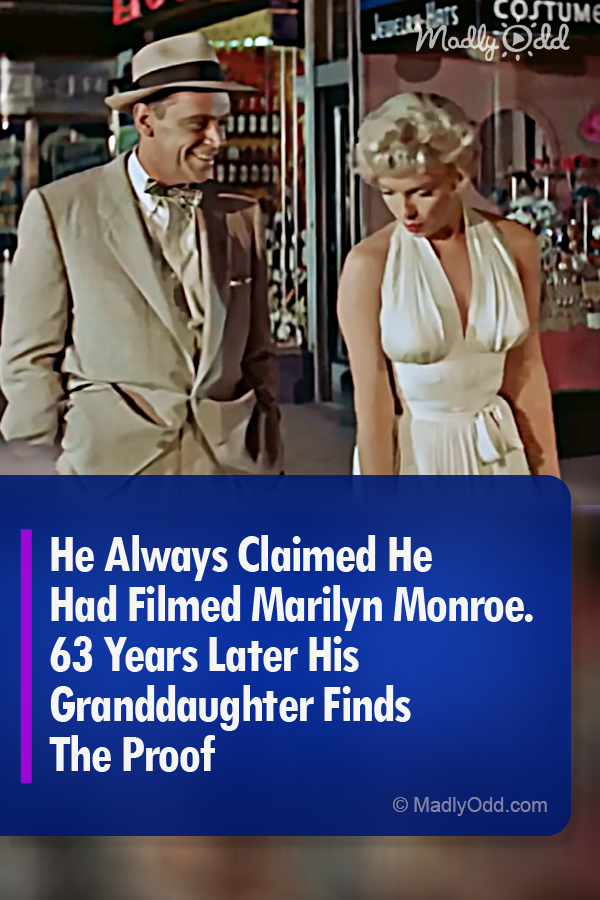 He Always Claimed He Had Filmed Marilyn Monroe. 63 Years Later His Granddaughter Finds The Proof