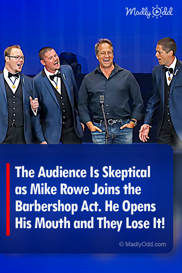 The Audience Is Skeptical as Mike Rowe Joins the Barbershop Act. He Opens His Mouth and They Lose It!