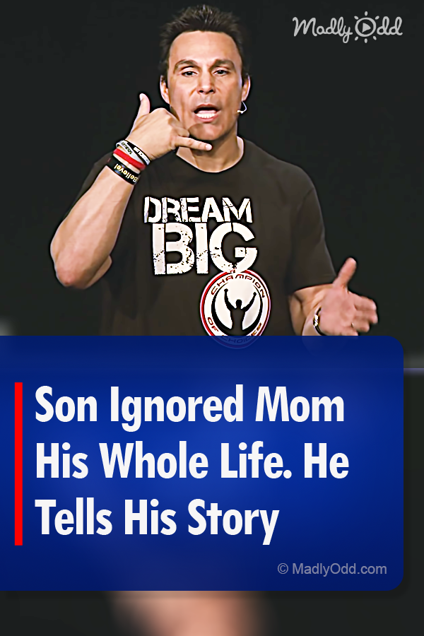 Son Ignored Mom His Whole Life. He Tells His Story