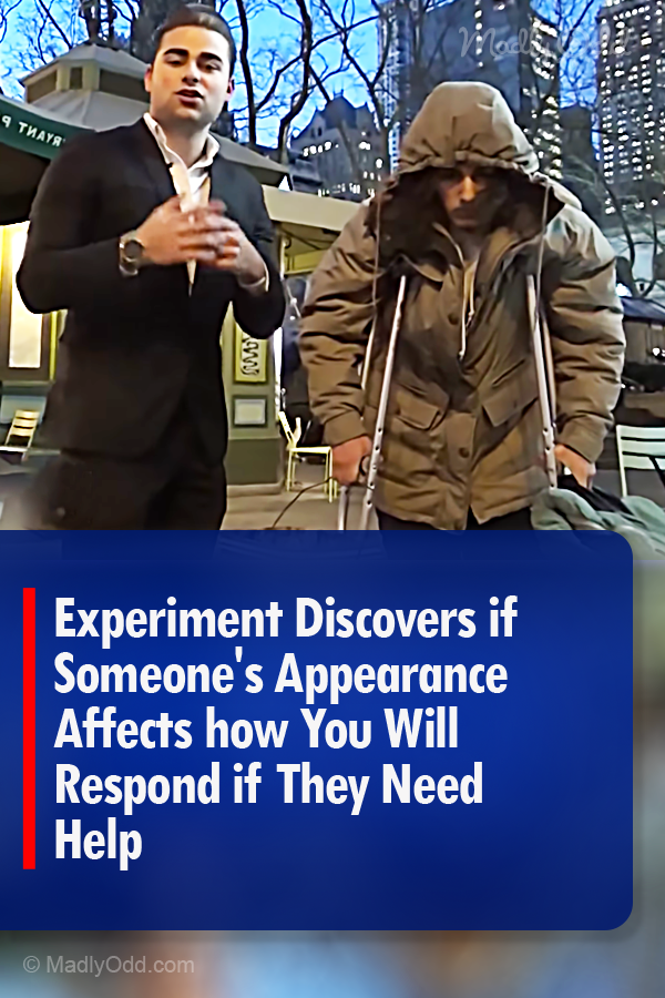 Experiment Discovers if Someone\'s Appearance Affects how You Will Respond if They Need Help