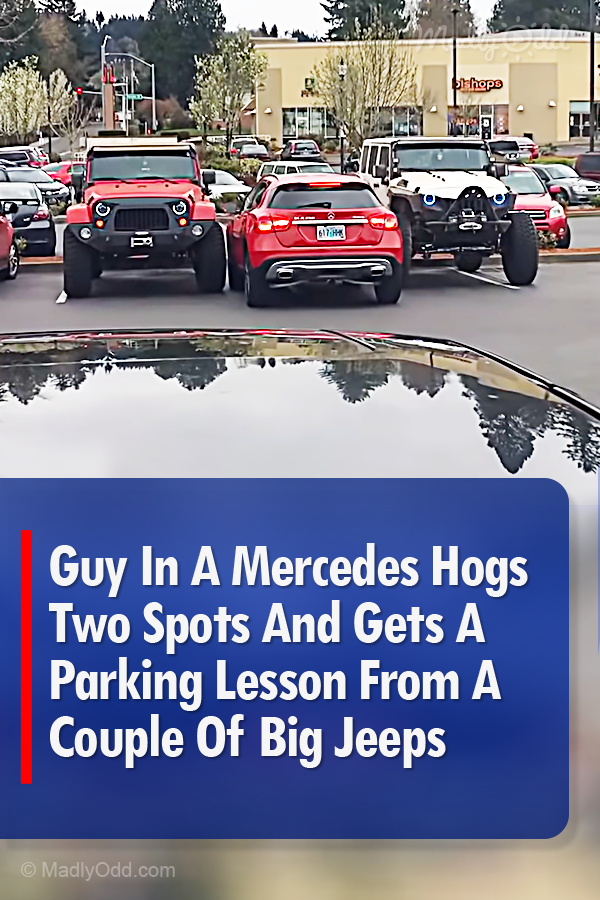 Guy In A Mercedes Hogs Two Spots And Gets A Parking Lesson From A Couple Of Big Jeeps