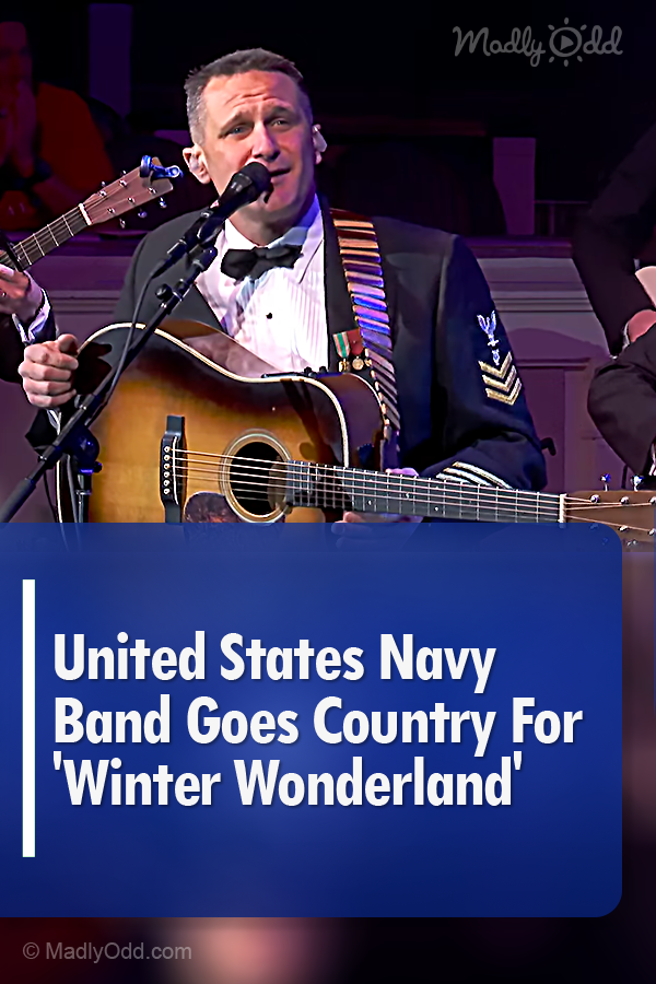 United States Navy Band Goes Country For This \'Winter Wonderland\'