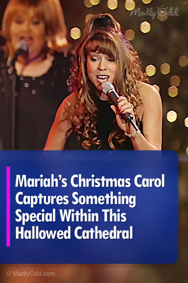 Mariah’s Christmas Carol Captures Something Special Within This Hallowed Cathedral