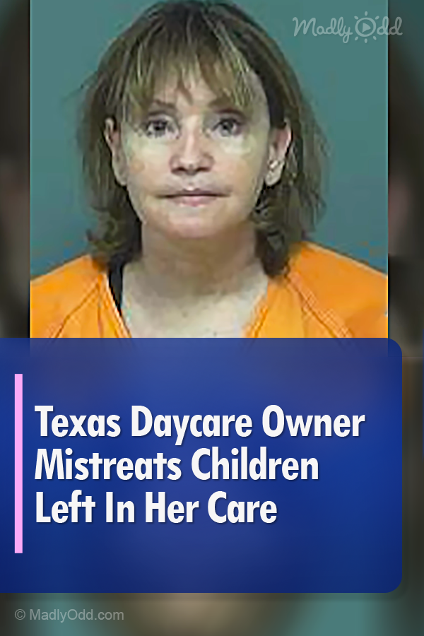 Texas Daycare Owner Mistreats Children Left In Her Care