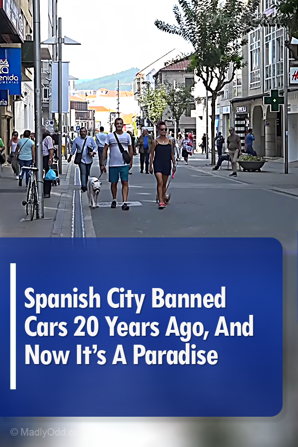 Spanish City Banned Cars 20 Years Ago, And Now It’s A Paradise