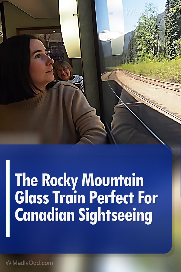 The Rocky Mountain Glass Train Perfect For Canadian Sightseeing
