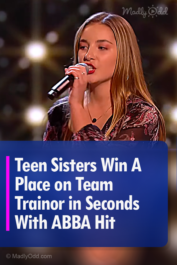 Teen Sisters Win A Place on Team Trainor in Seconds With ABBA Hit