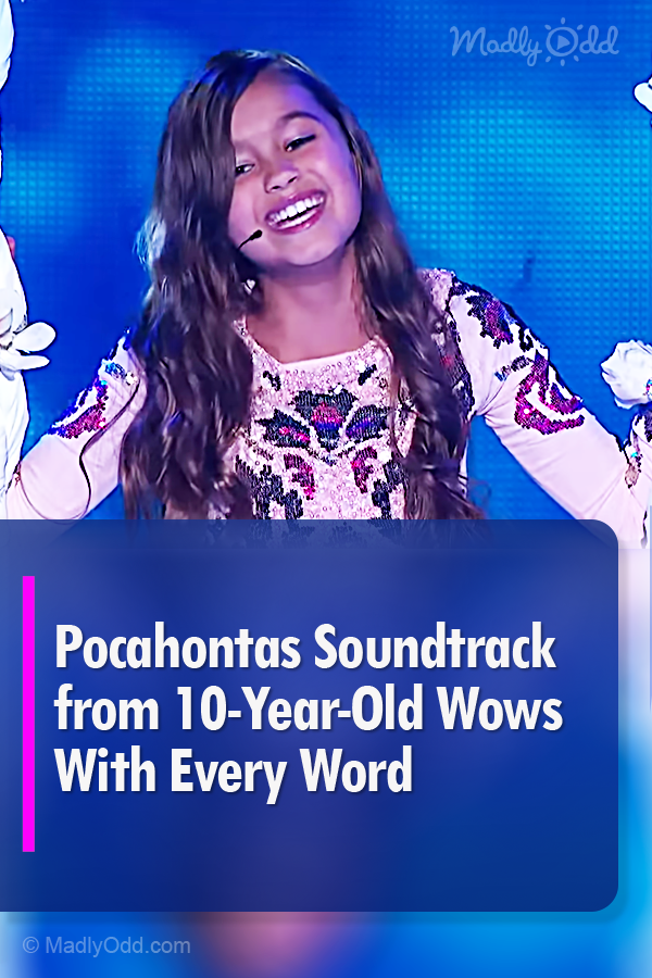 Pocahontas Soundtrack from 10-Year-Old Wows With Every Word