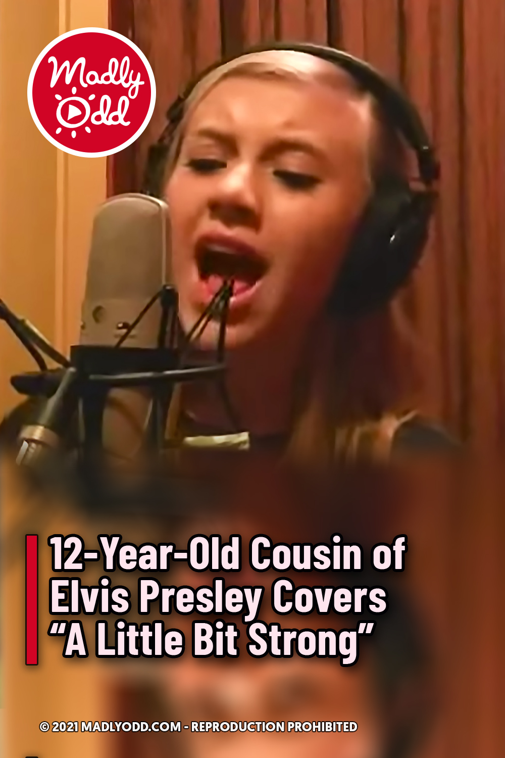12-Year-Old Cousin of Elvis Presley Covers “A Little Bit Strong”
