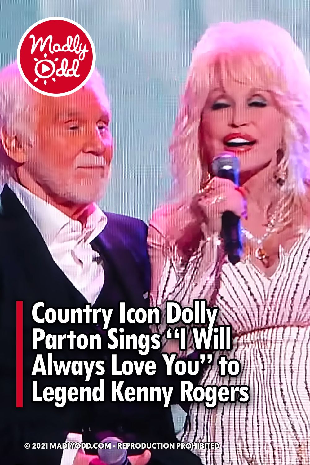 Country Icon Dolly Parton Sings “I Will Always Love You” to Legend Kenny Rogers