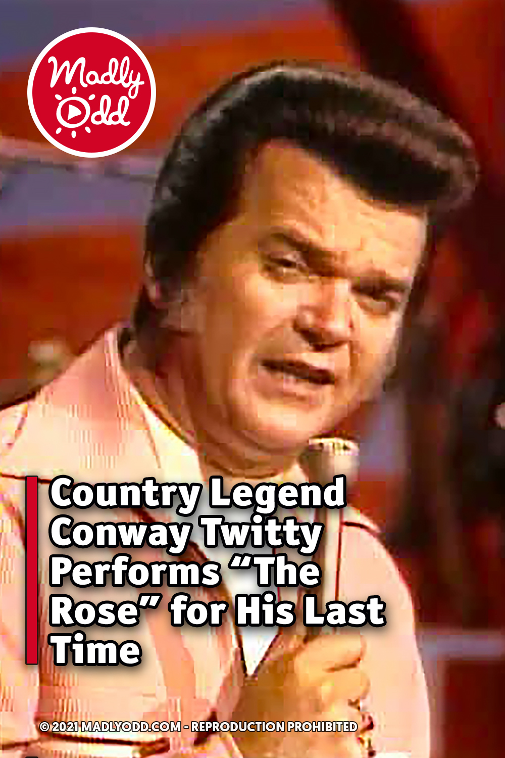 Country Legend Conway Twitty Performs “The Rose” for His Last Time