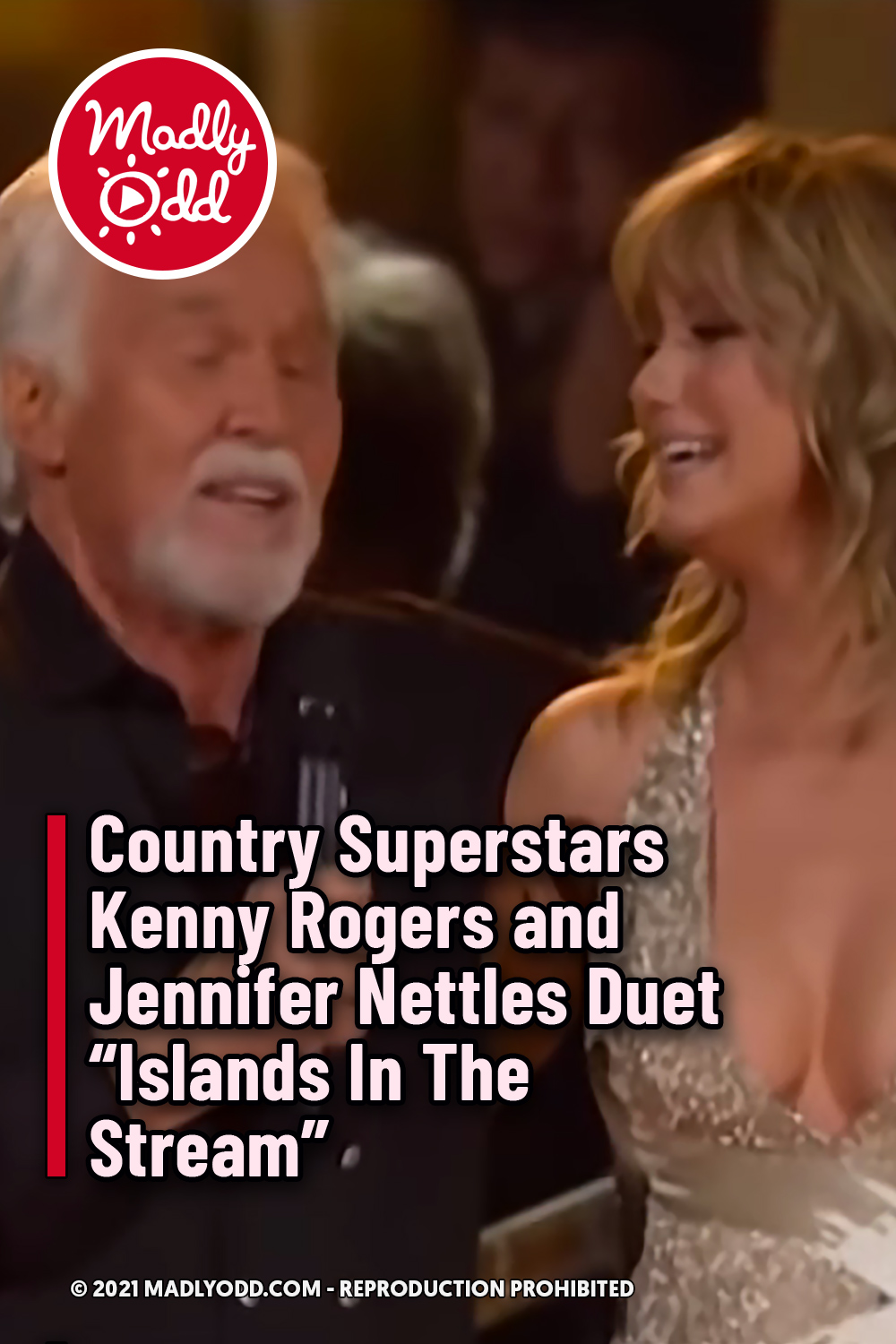 Country Superstars Kenny Rogers and Jennifer Nettles Duet “Islands In The Stream”