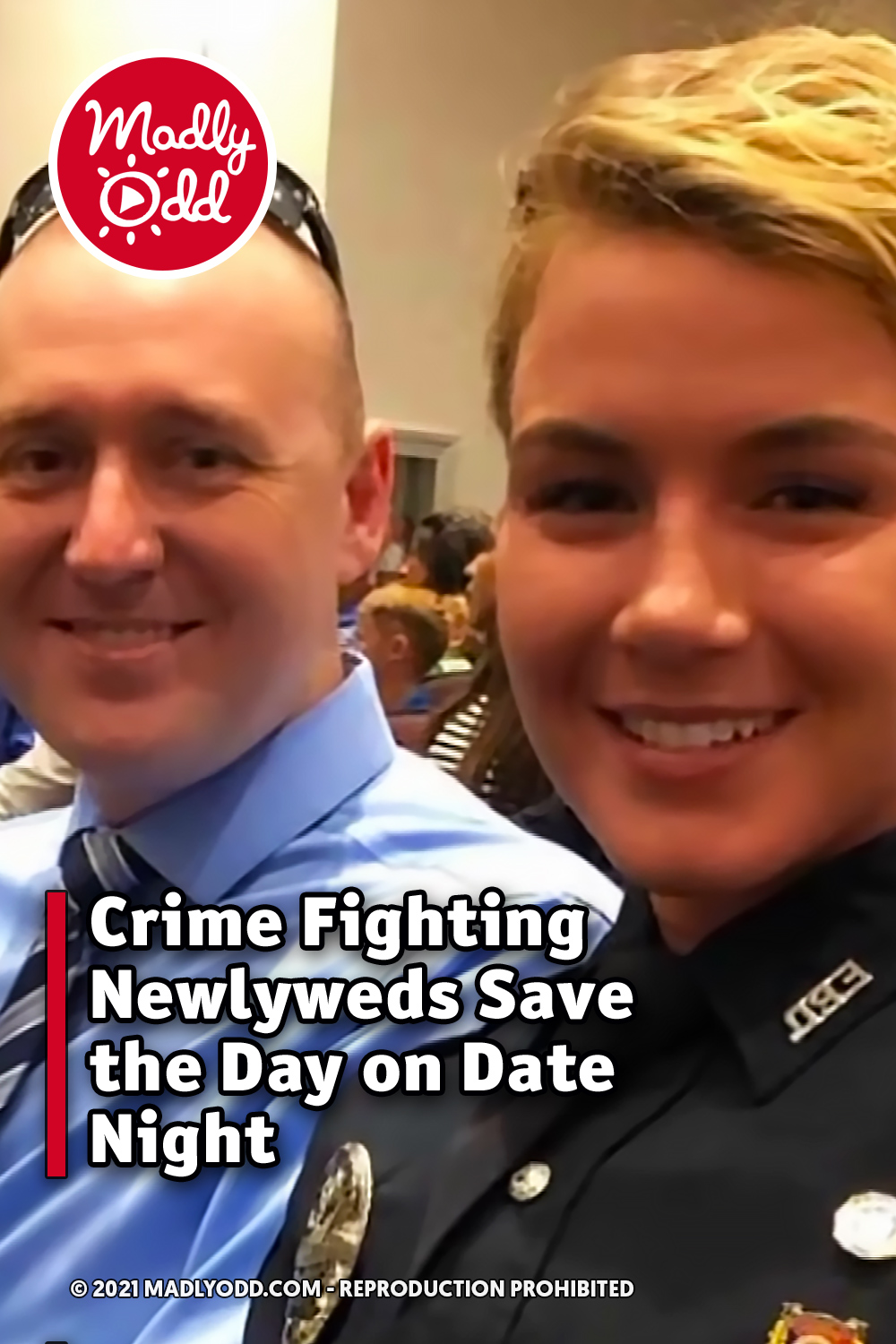 Crime Fighting Newlyweds Save the Day on Date Night