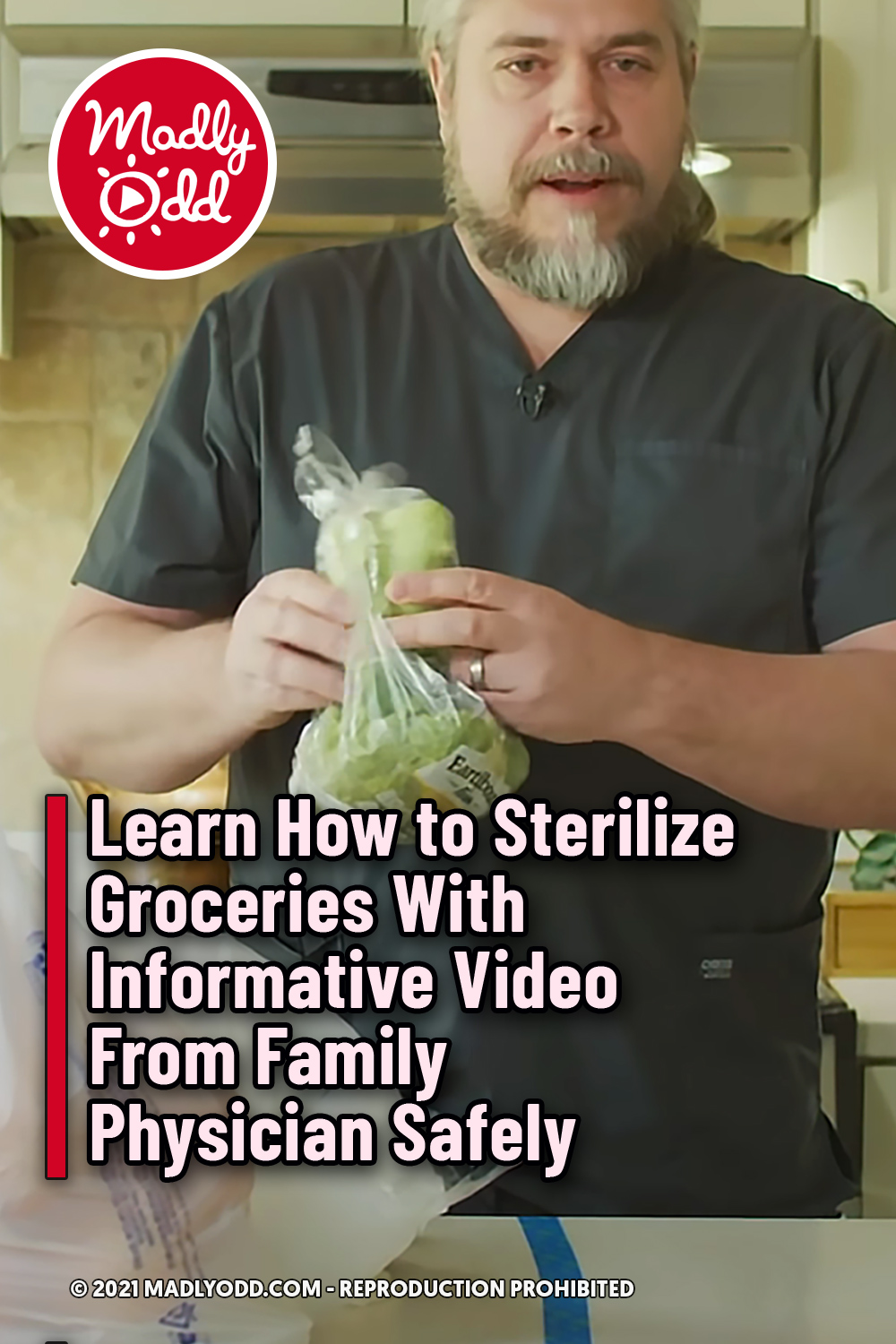 Learn How to Sterilize Groceries With Informative Video From Family Physician Safely