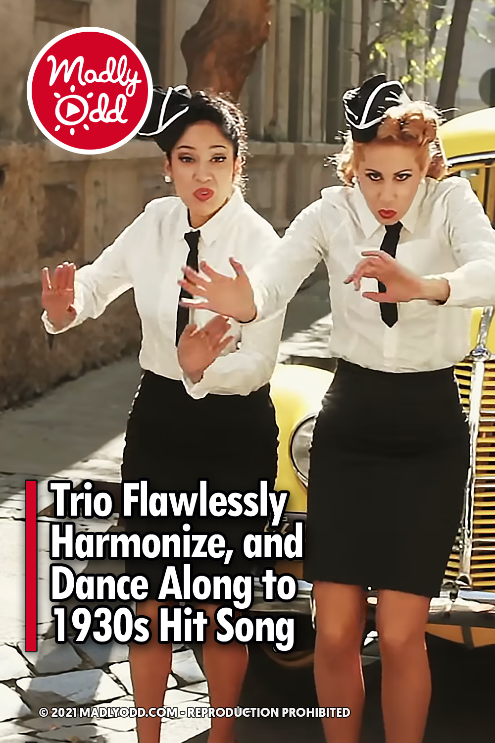 Trio Flawlessly Harmonize, and Dance Along to 1930s Hit Song