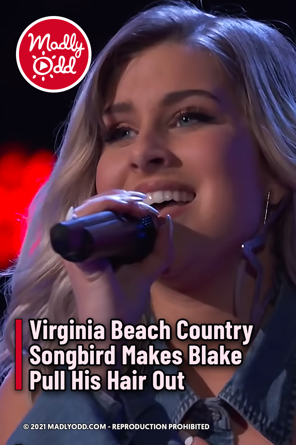 Virginia Beach Country Songbird Makes Blake Pull His Hair Out