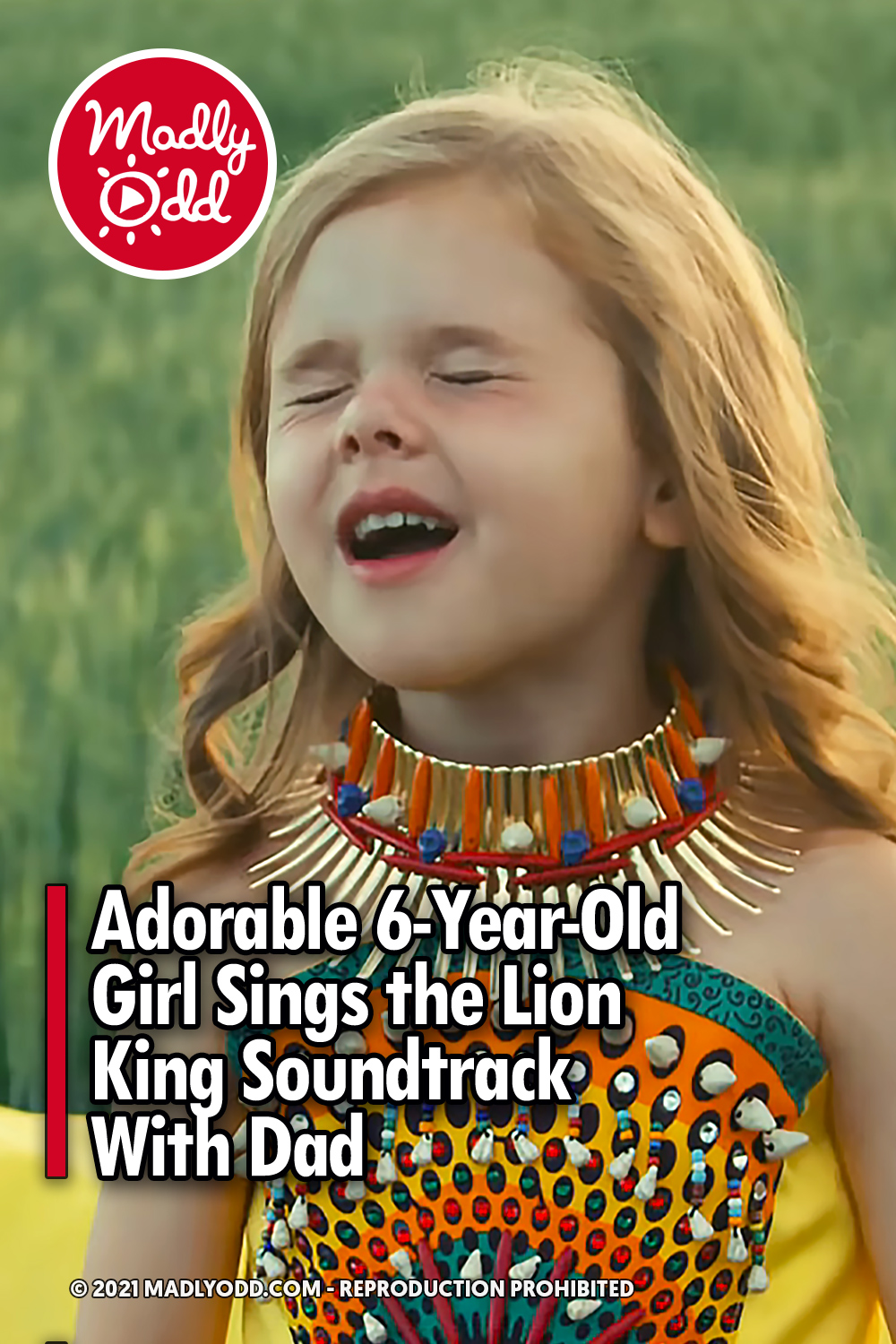 Adorable 6-Year-Old Girl Sings the Lion King Soundtrack With Dad