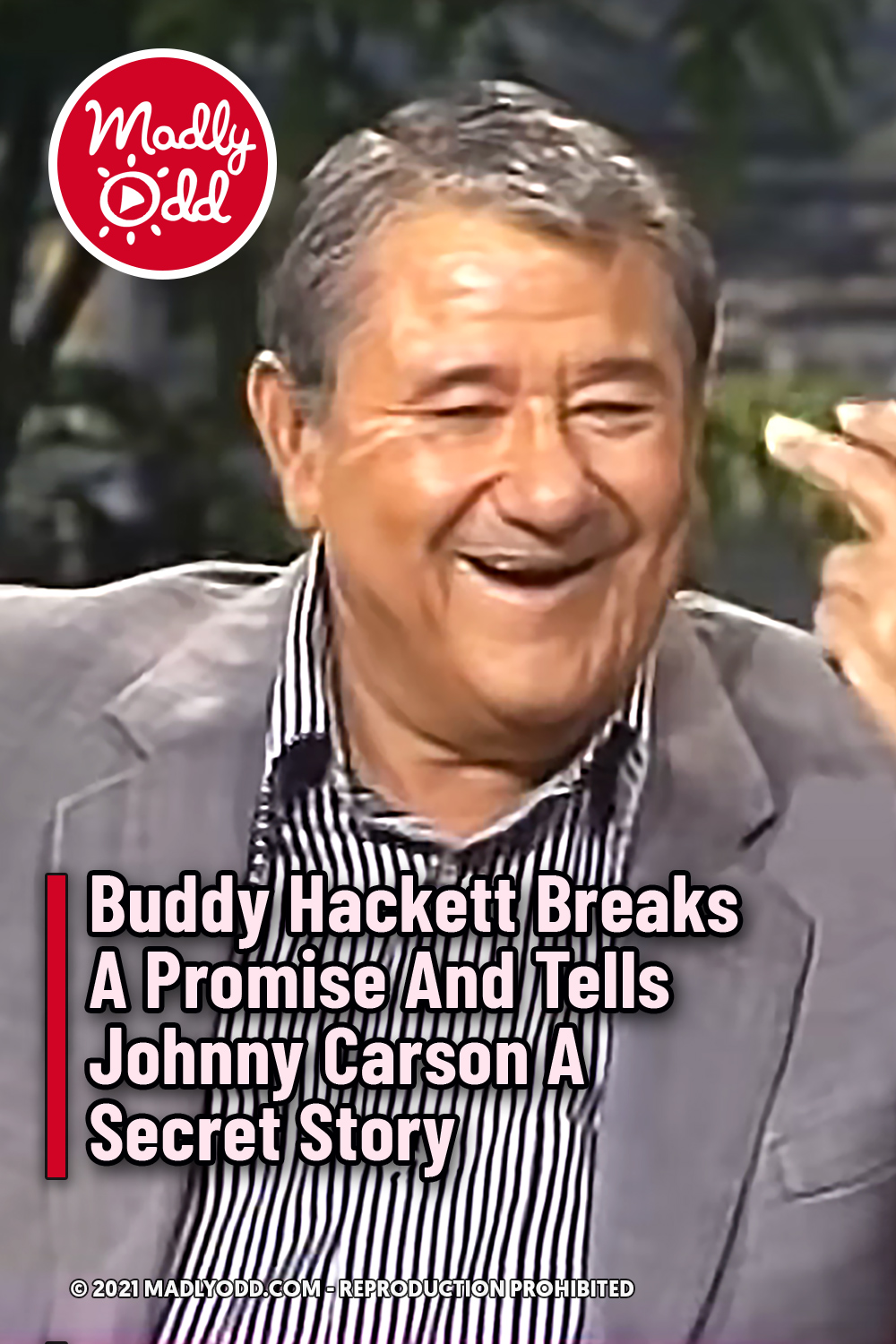 Buddy Hackett Breaks A Promise And Tells Johnny Carson A Secret Story