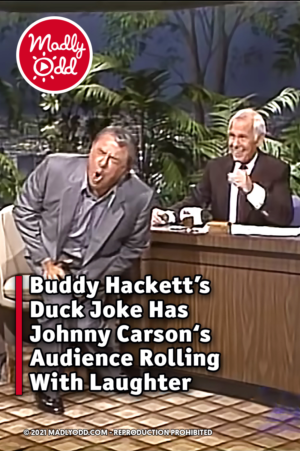 Buddy Hackett\'s Duck Joke Has Johnny Carson‘s Audience Rolling With Laughter