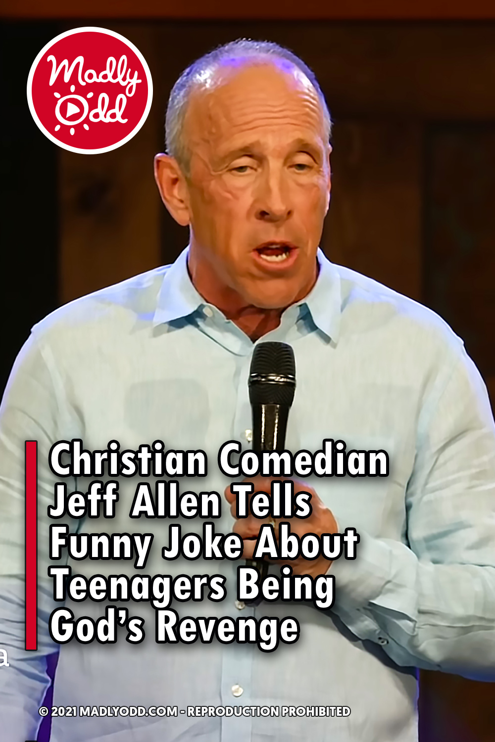 Christian Comedian Jeff Allen Tells Funny Joke About Teenagers Being God’s Revenge